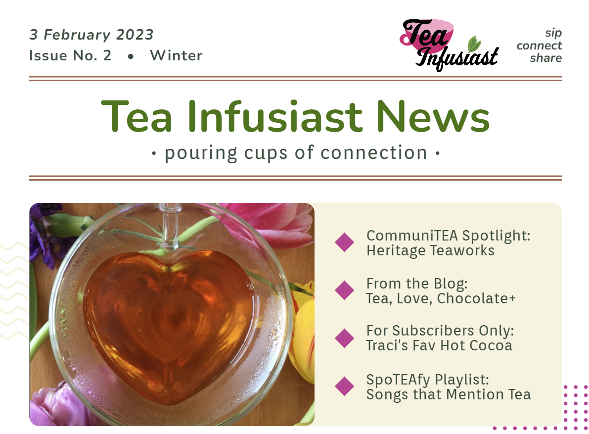 Snippet of the February 2023 edition of Tea Infusiast News.